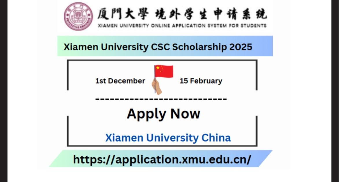 Xiamen University CSC Scholarship